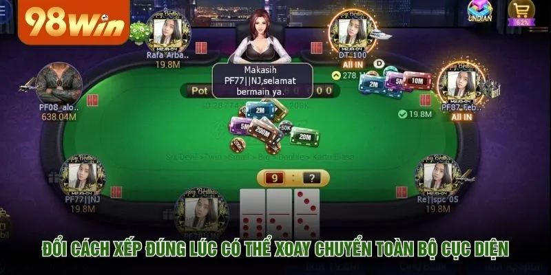 Đổi cách xếp đúng lúc có thể xoay chuyển toàn bộ cục diện